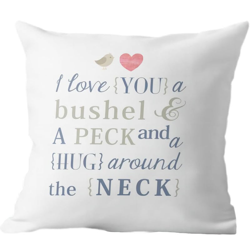 Huacel I Love You a Bushel and a Peck and a Hug Around The Neck Pillow Cover Case Love Quotes Square a Bushel and a Peck Pillowcase Cushion Case Throw Pillow Cover - 18x18 Inch(45x45CM) - Image 3